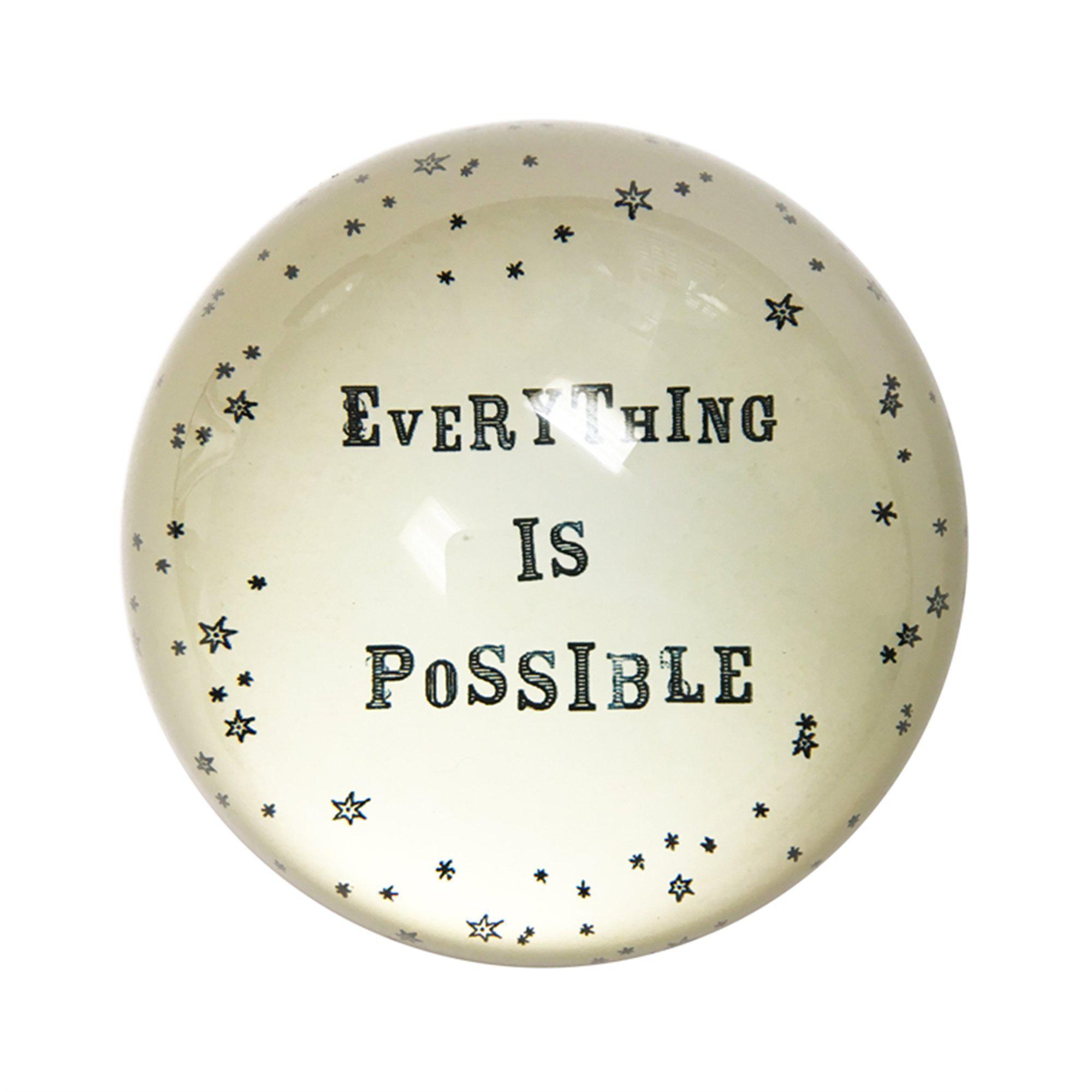 Sugarboo Designs Everything Is Possible Paperweight