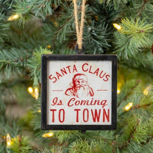 Vintage Style Santa Clause Is Coming To Town Ornament