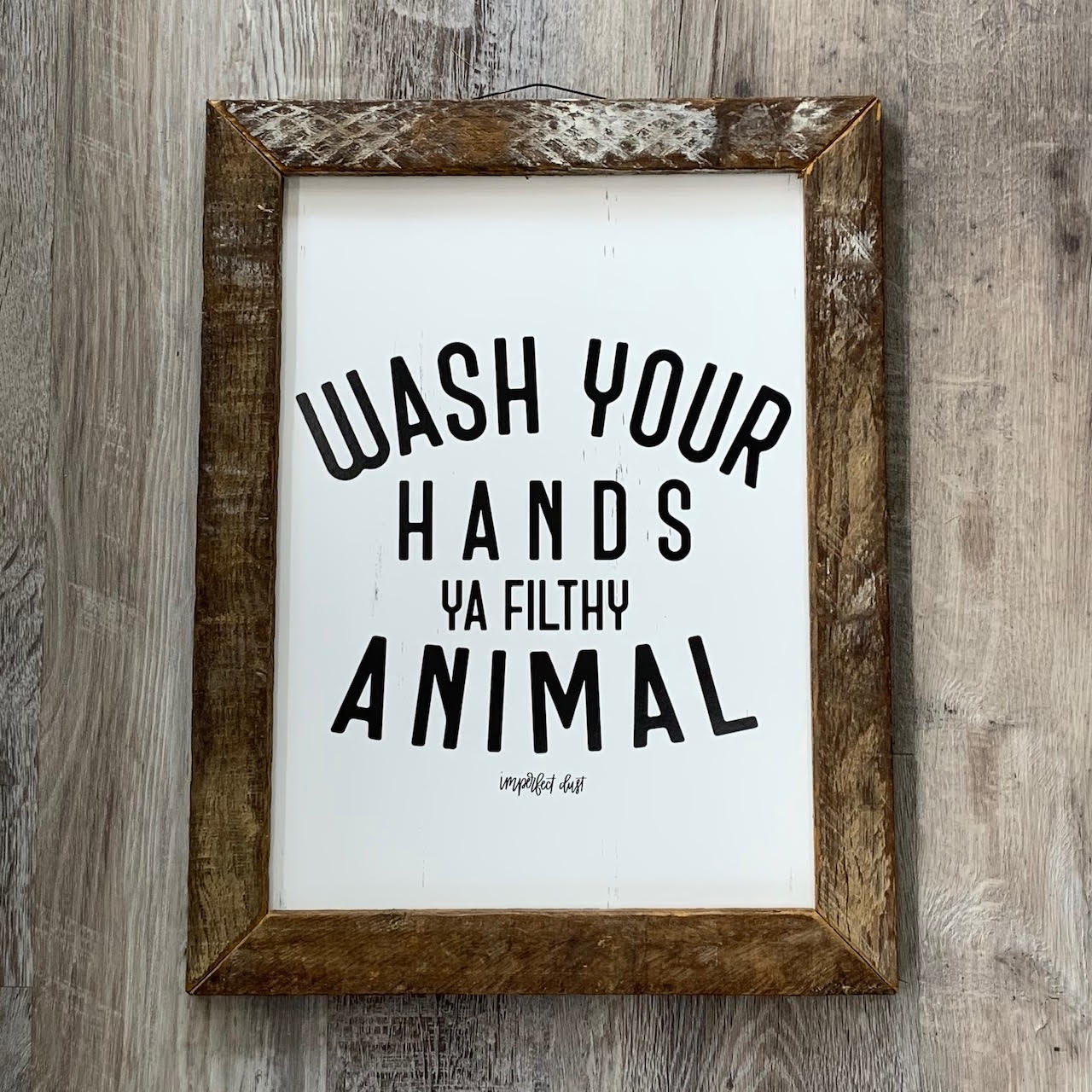 Wash Your Hands Rustic Framed Print