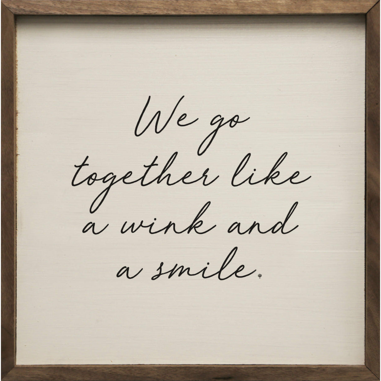 Wink And A Smile Wood Framed Print